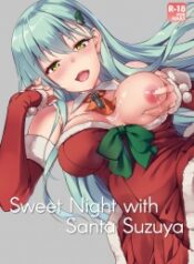 doc-truyen-sweet-night-with-santa-suzuya-kantai-collectionkancolle-.jpg